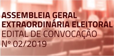 Assembleia Geral Extraordinária Eleitoral